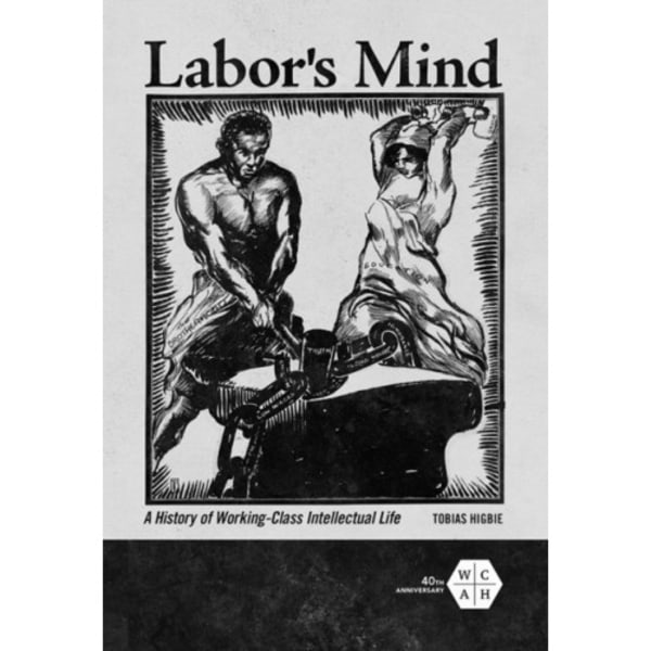 Labor's Mind (häftad, eng)