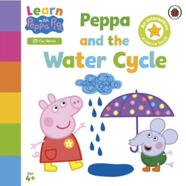 Learn with Peppa: Peppa and the Water Cycle (häftad, eng)