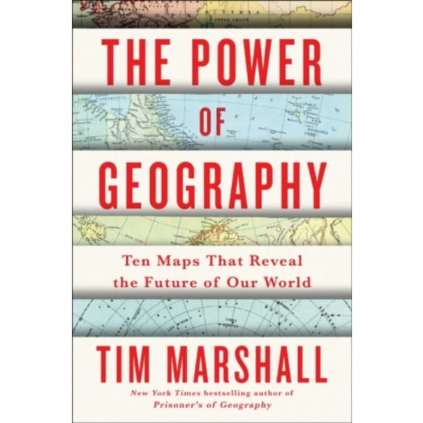 The Power of Geography (inbunden, eng)