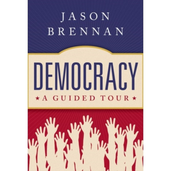 Democracy (inbunden, eng)