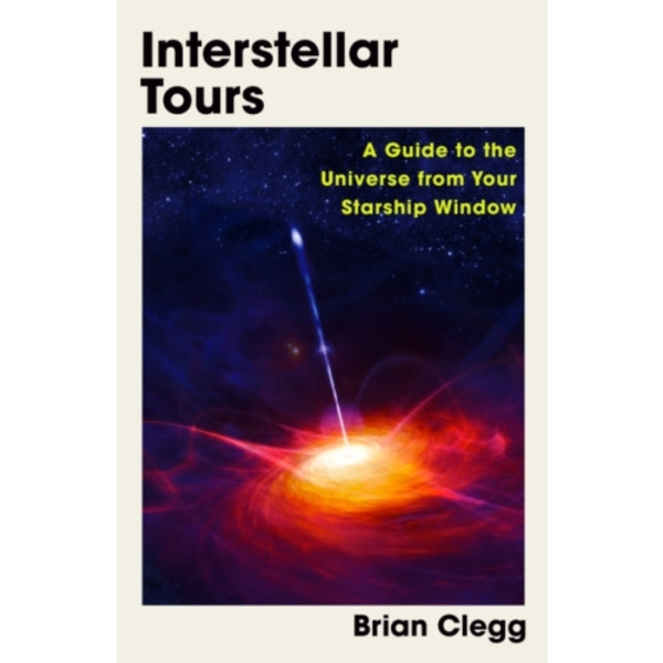 Interstellar Tours (inbunden, eng)