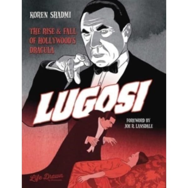 Lugosi: The Rise and Fall of Hollywood's Dracula (inbunden, eng)