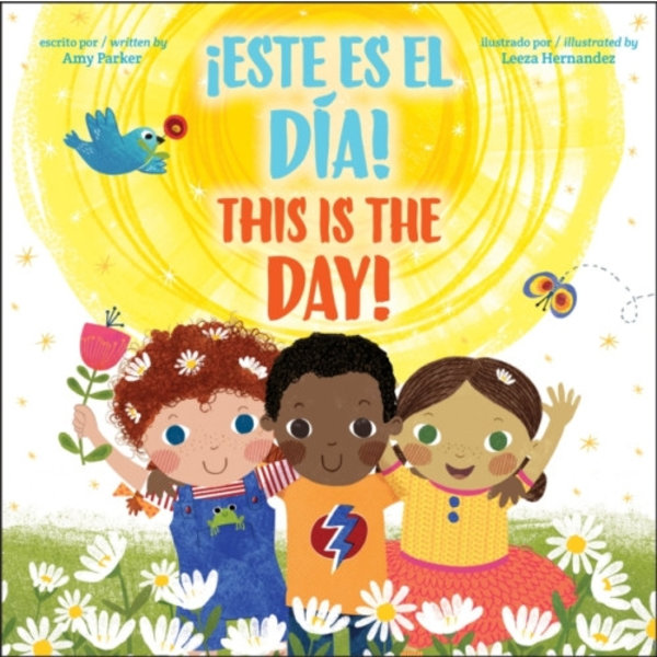 This is the Day! / !Este es el dia! (Bilingual) (inbunden, spa)