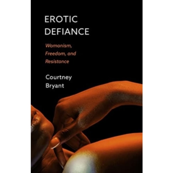 Erotic Defiance (häftad, eng)