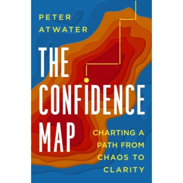The Confidence Map (inbunden, eng)