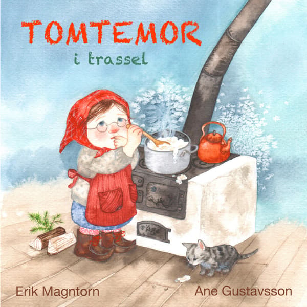 Tomtemor i trassel (inbunden)