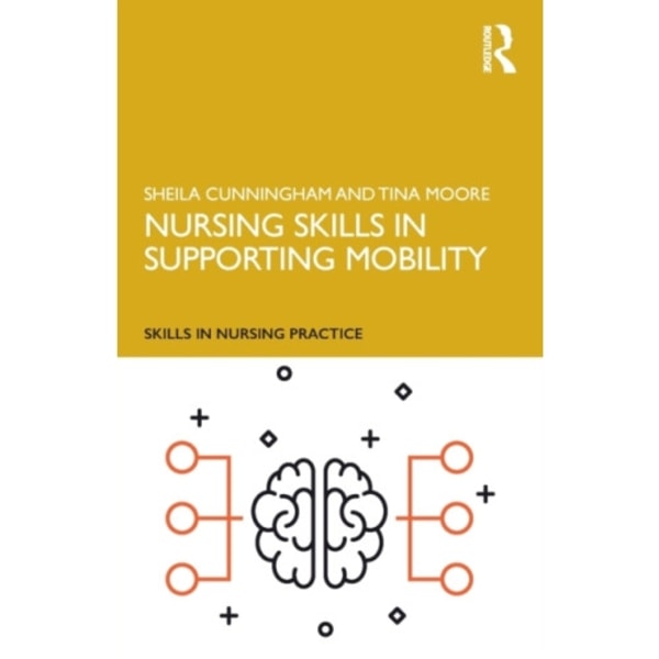 Nursing Skills in Supporting Mobility (häftad, eng)