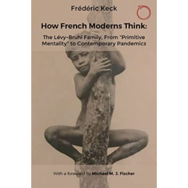 How French Moderns Think (häftad, eng)