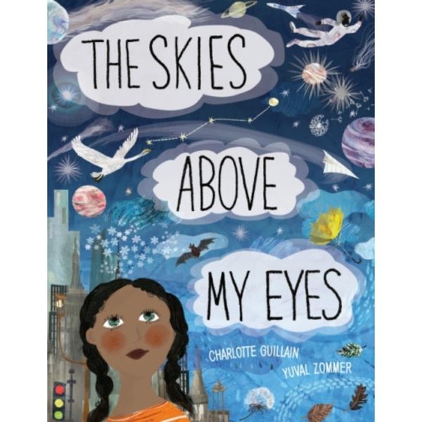 The Skies Above My Eyes (inbunden, eng)