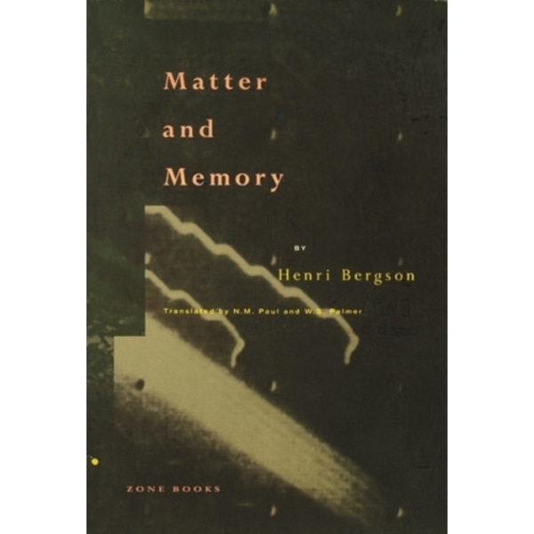 Matter and Memory (häftad, eng)