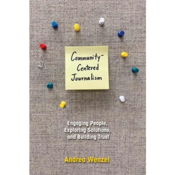 Community-Centered Journalism (häftad, eng)