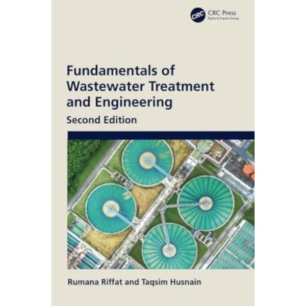 Fundamentals of Wastewater Treatment and Engineering (häftad, eng)