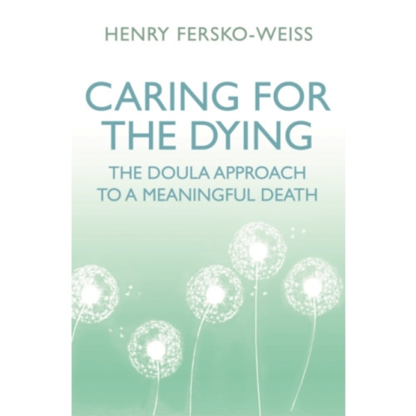 Caring for the Dying (häftad, eng)