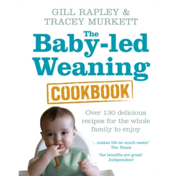 The Baby-led Weaning Cookbook (inbunden, eng)