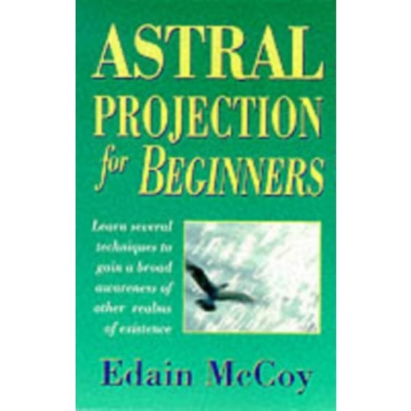 Astral Projection for Beginners (häftad, eng)