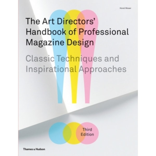 The Art Directors' Handbook of Professional Magazine Design (inbunden, eng)