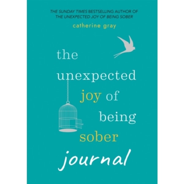 The Unexpected Joy of Being Sober Journal (häftad, eng)