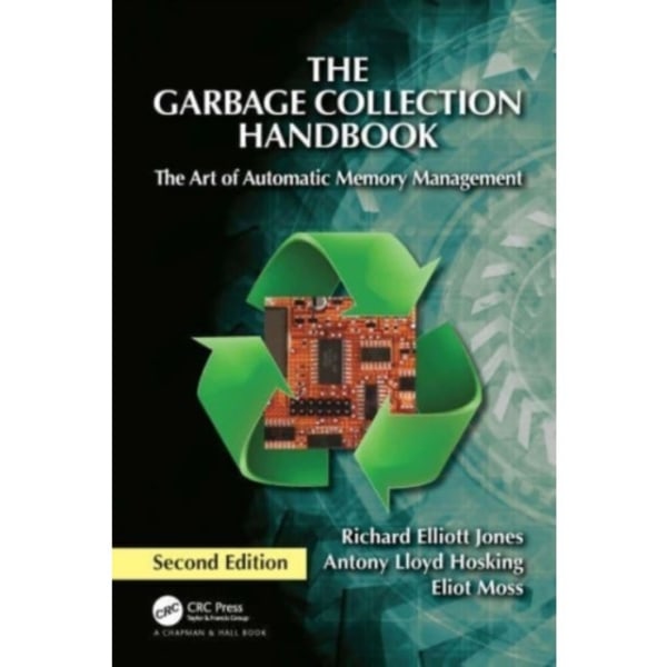 The Garbage Collection Handbook (inbunden, eng)