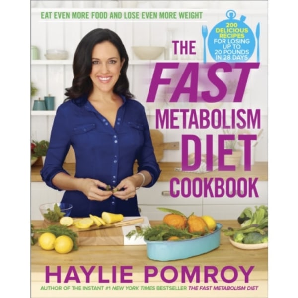 The Fast Metabolism Diet Cookbook (inbunden, eng)