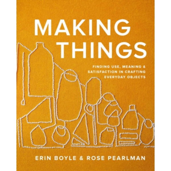 Making Things (inbunden, eng)