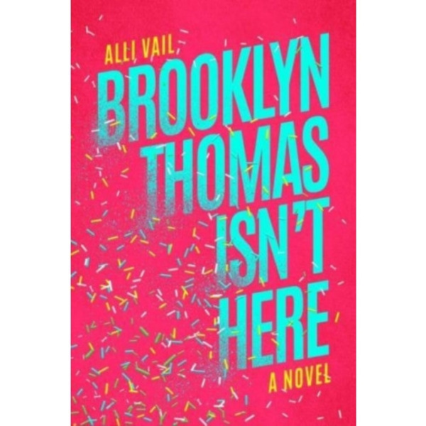 Brooklyn Thomas Isn't Here (häftad, eng)