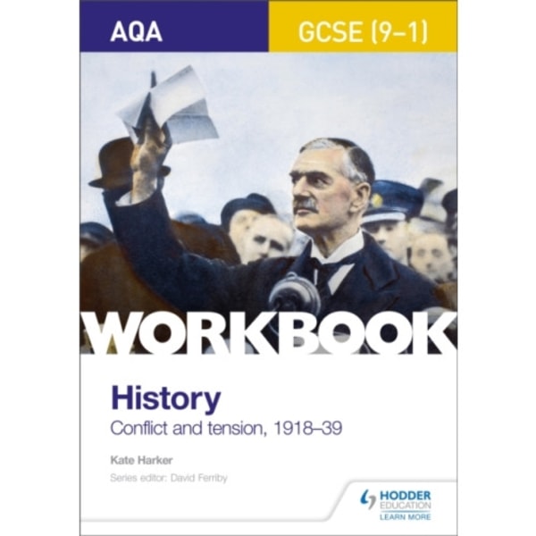 AQA GCSE (9-1) History Workbook: Conflict and Tension, 1918-1939 (häftad, eng)