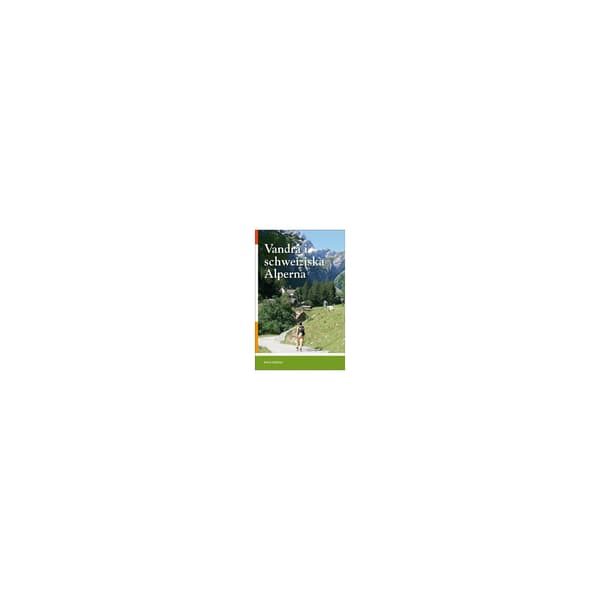 Vandra i schweiziska Alperna (bok, flexband)