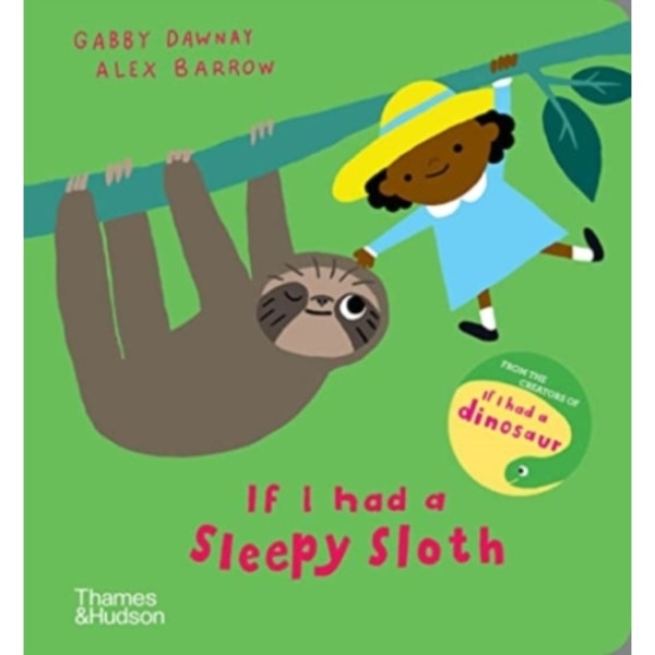 If I had a sleepy sloth (bok, board book, eng)