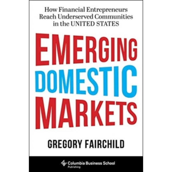 Emerging Domestic Markets (inbunden, eng)