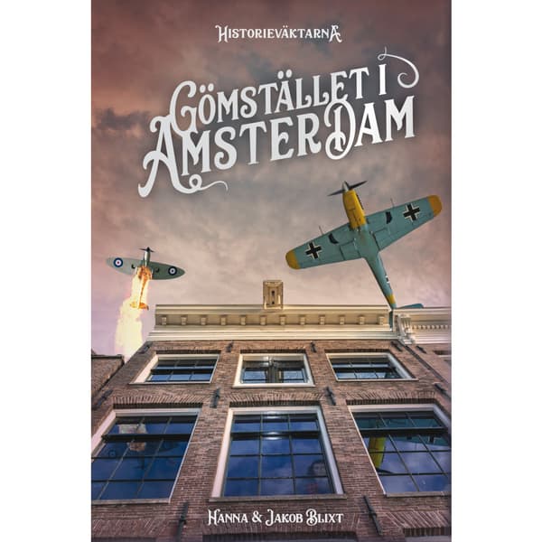 Gömstället i Amsterdam (inbunden)