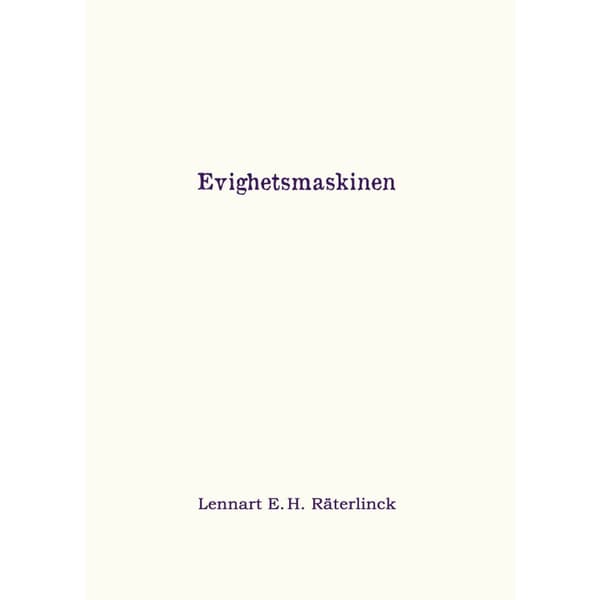 Evighetsmaskinen (inbunden)