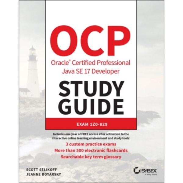 OCP Oracle Certified Professional Java SE 17 Developer Study Guide (häftad, eng)