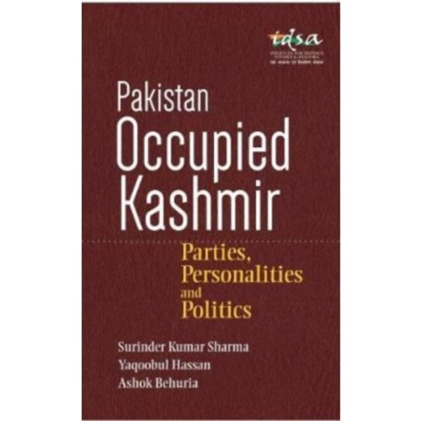 Pakistan Occupied Kashmir (inbunden, eng)