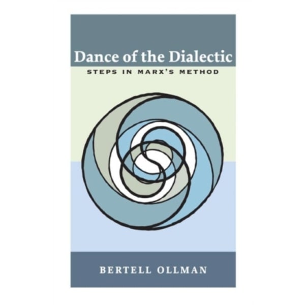 Dance of the Dialectic (häftad, eng)
