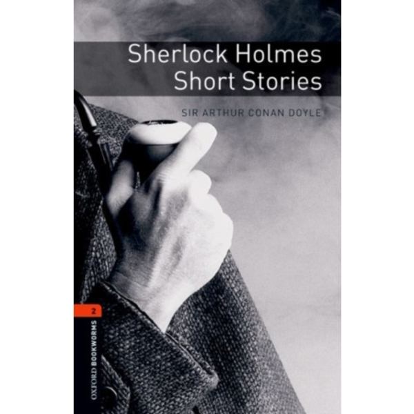 Oxford Bookworms Library: Level 2:: Sherlock Holmes Short Stories (häftad, eng)