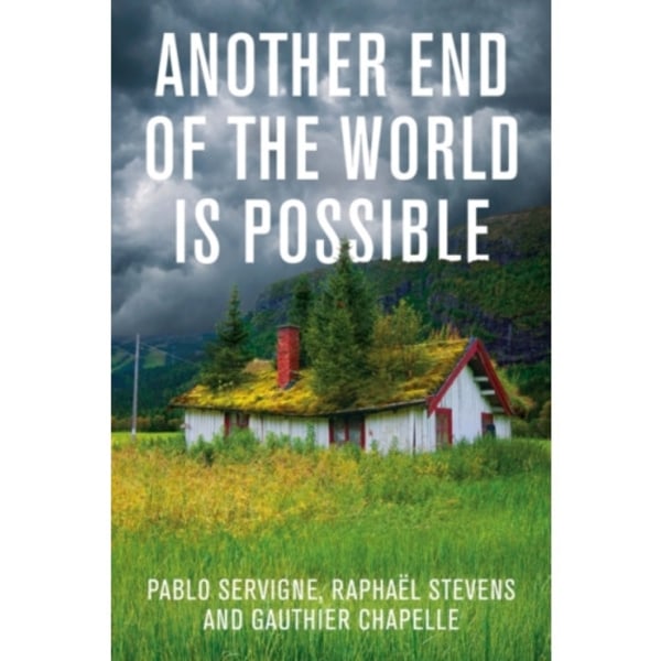 Another End of the World is Possible (häftad, eng)