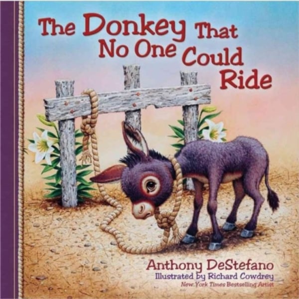 The Donkey That No One Could Ride (inbunden, eng)