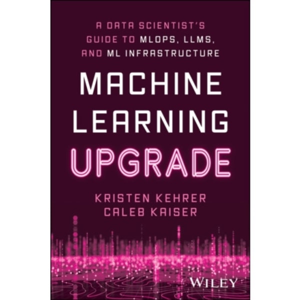 Machine Learning Upgrade (häftad, eng)