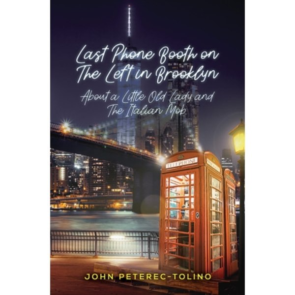 Last Phone Booth on the Left in Brooklyn (inbunden, eng)
