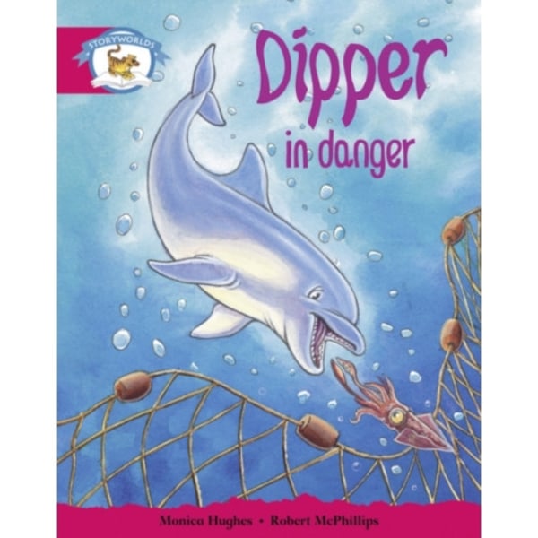 Literacy Edition Storyworlds Stage 5, Animal World, Dipper in Danger (häftad, eng)
