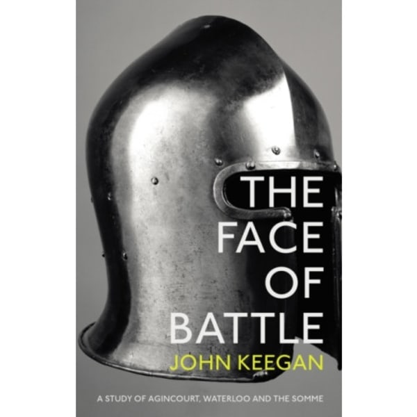 The Face Of Battle (häftad, eng)