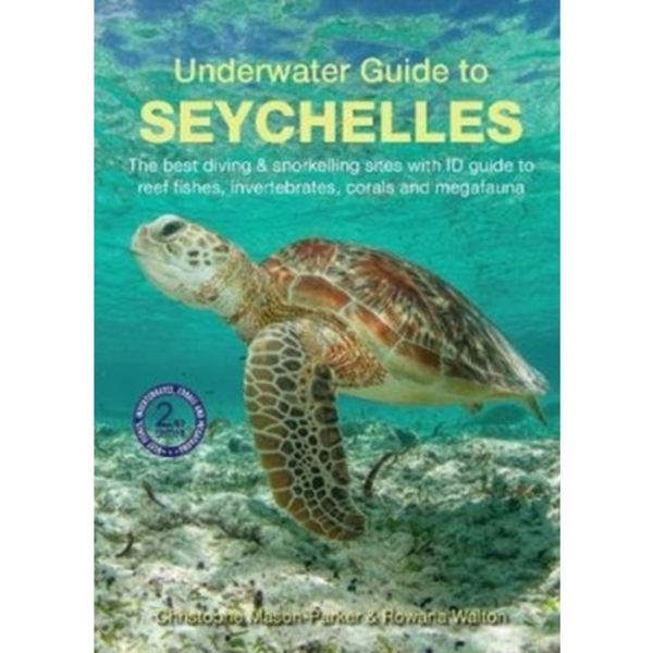 Underwater Guide to Seychelles (2nd edition) (häftad, eng)