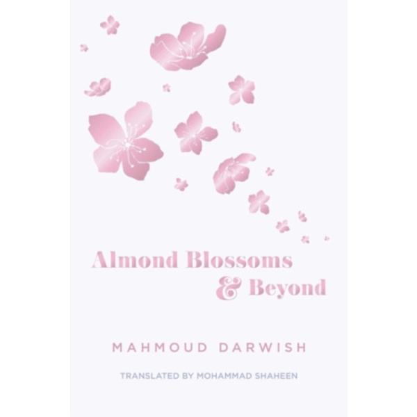 Almond Blossoms and Beyond (häftad, eng)