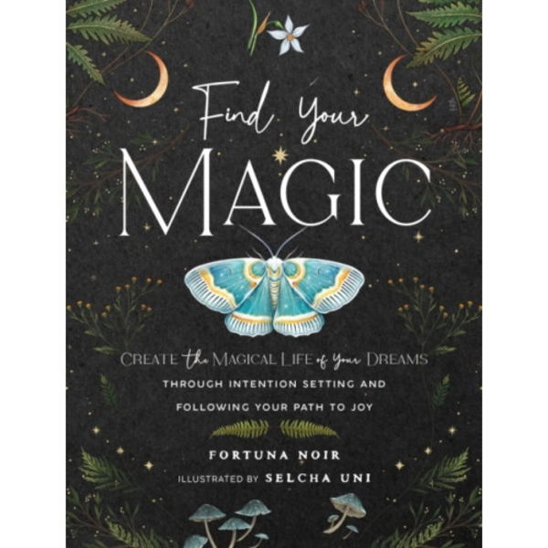 Find Your Magic: A Journal (inbunden, eng)