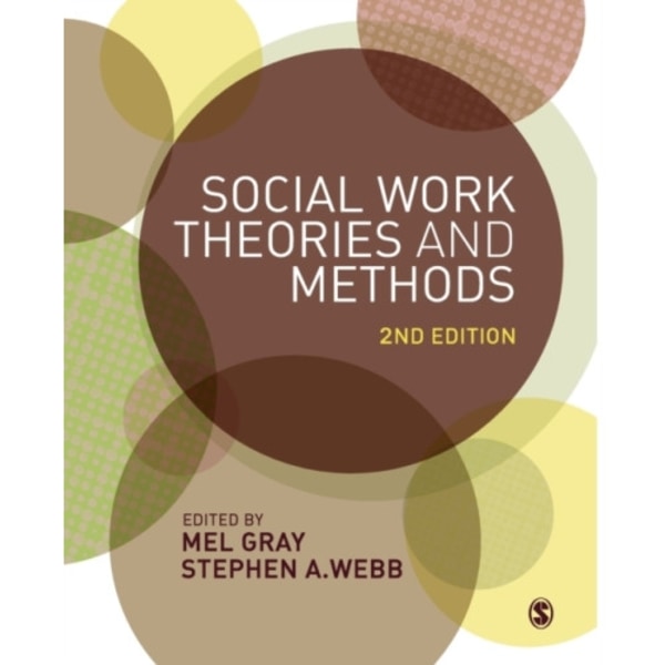 Social Work Theories and Methods (häftad, eng)
