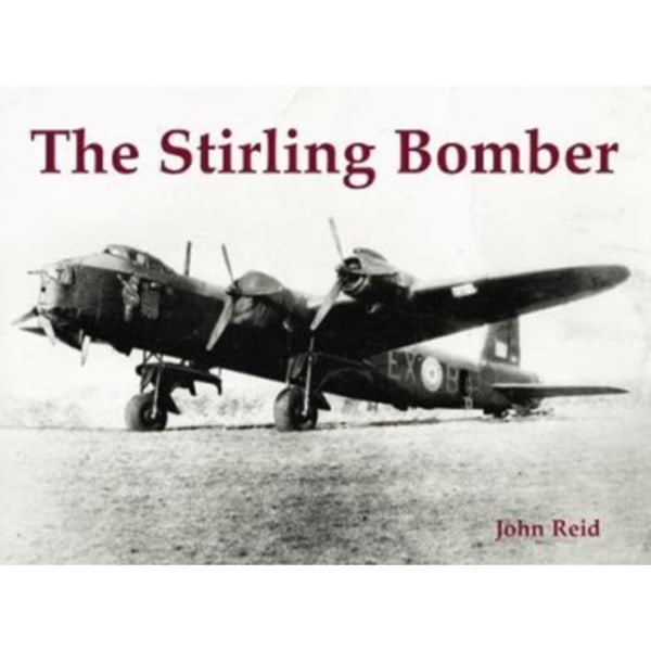 The Stirling Bomber (häftad, eng)