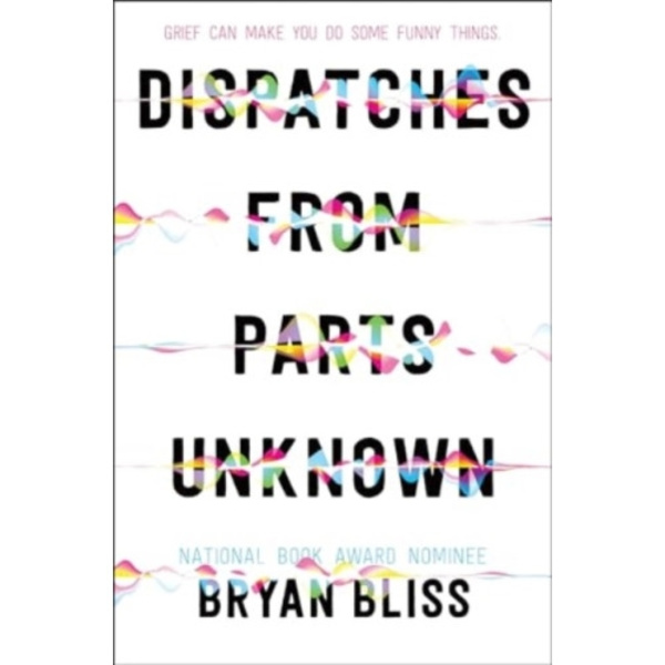 Dispatches from Parts Unknown (inbunden, eng)