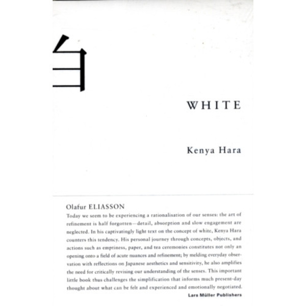 White: Insights into Japanese Design Philosophy (inbunden, eng)