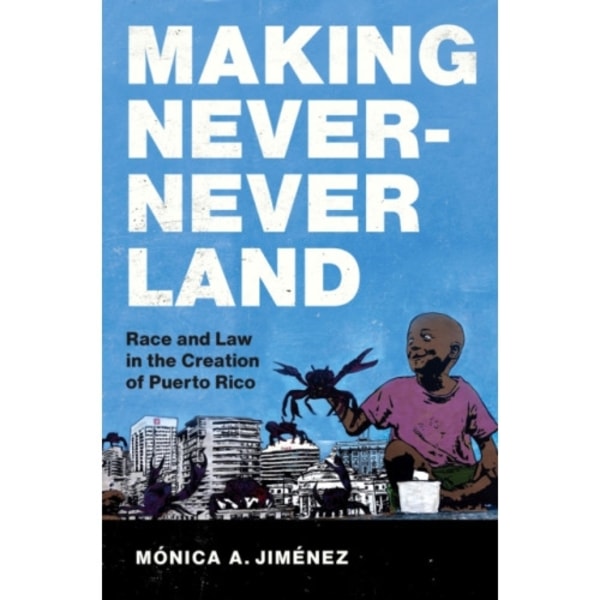 Making Never-Never Land (häftad, eng)