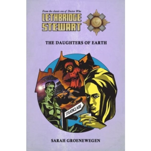 Lethbridge-Stewart: Daughters of Earth (häftad, eng)